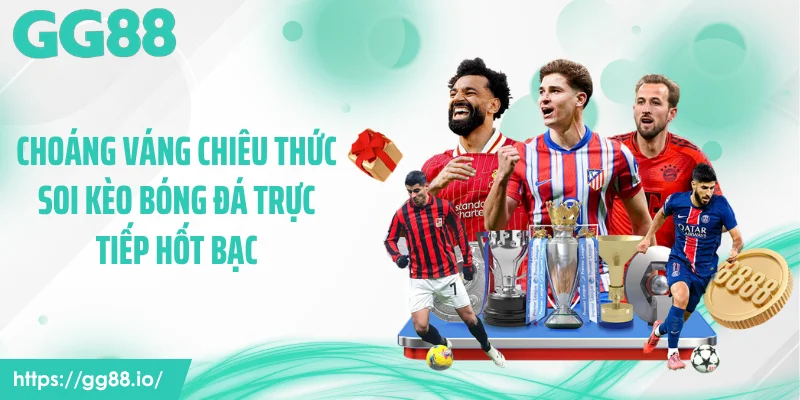 Choáng Váng Chiêu Thức Soi Kèo Bóng Đá Trực Tiếp Hốt Bạc 
